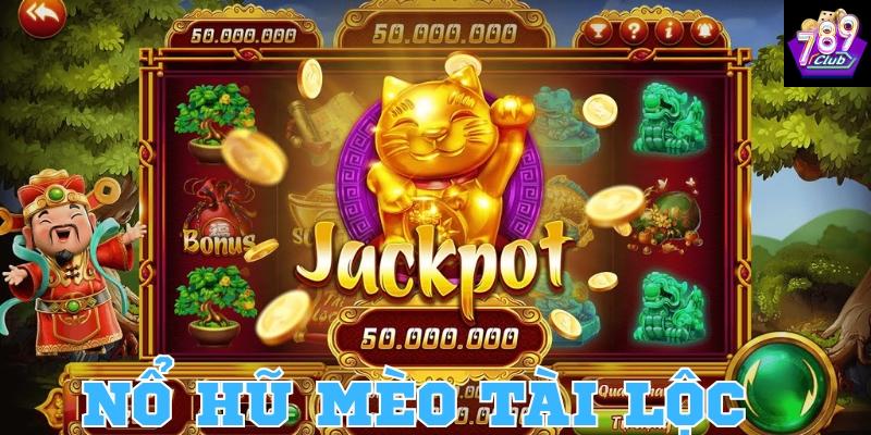 Cơ chế hoạt động của nổ hũ mèo tài lộc