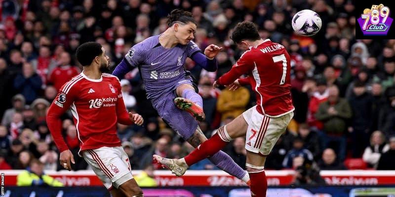 Nottingham vs Liverpool Nottingham vs Liverpool phân tích chiến thuật