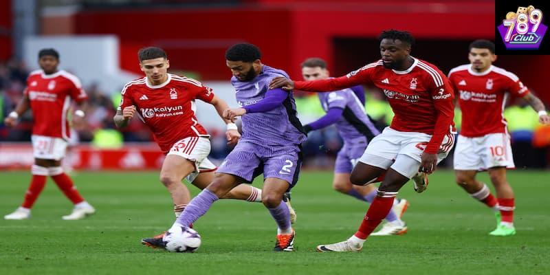 Nottingham vs Liverpool Nottingham vs Liverpool yếu tố tâm lý và thể lực